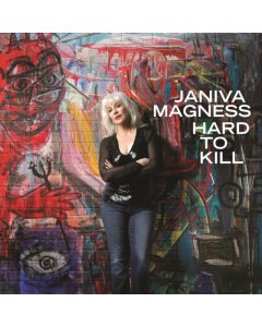 JANIVA MAGNESS - HARD TO KILL