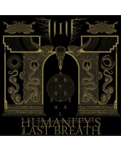 HUMANITY'S LAST BREATH - ABYSSAL