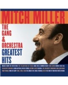 MILLER,MITCH - GREATEST HITS