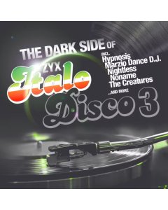 VARIOUS ARTISTS - DARK SIDE OF ITALO DISCO 3