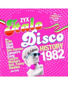 DEN HARROW; KOTO & MORE - ZYX ITALO DISCO HISTORY: 1982 (2LP)