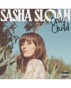 SLOAN,SASHA - ONLY CHILD (150G/DL CODE)