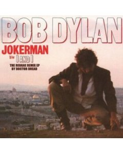 DYLAN,BOB - JOKERMAN / I & I REMIXES (RSD)