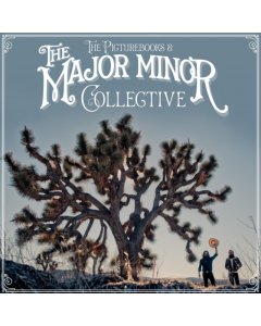 PICTUREBOOKS & THE MAJOR MINOR COLLECTIVE - MAJOR MINOR COLLECTIVE (LP/CD/BOOKLET)