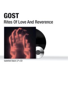 GOST - RITES OF LOVE & REVERENCE (GATEFOLD/LP/CD)