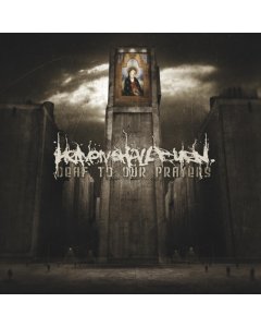 HEAVEN SHALL BURN - DEAF TO OUR PRAYERS