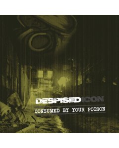 DESPISED ICON - CONSUMED BY YOUR POISON (YELLOW/ TRANSPARENT BLUE VINYL/CD/RE-ISSUE/BONUS 2022)