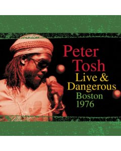 TOSH,PETER - LIVE & DANGEROUS: BOSTON 1976 (2LP/TRANSLUCENT YELLOW VINYL) (RSD) (I)