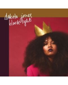 JONES,DAKOTA - BLACK LIGHT (IMPORT)