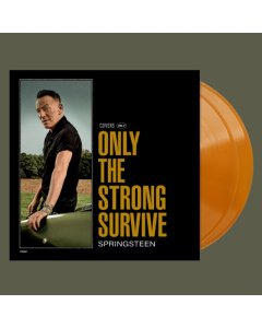 SPRINGSTEEN,BRUCE - ONLY THE STRONG SURVIVE (SUNDANCE ORANGE COLOR VINYL/2LP) (I)