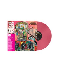 M.E.B. - THAT YOU NOT DARE TO FORGET (OPAQUE PINK VINYL) (RSD) (I)