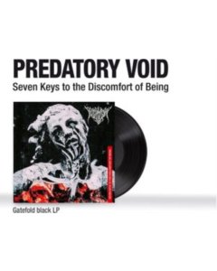 PREDATORY VOID - SEVEN KEYS TO THE DISCOMFORT OF BEING