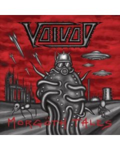 VOIVOD - MORGOTH TALES