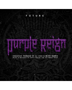 FUTURE - PURPLE REIGN (X)