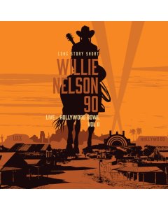 NELSON,WILLIE; VARIOUS ARTISTS - LONG STORY SHORT: WILLIE NELSON 90 - LIVE AT THE HOLLYWOOD BOWL VOL. II (2LP/150G) (RSD)