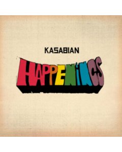 KASABIAN - HAPPENINGS