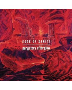 EDGE OF SANITY - PURGATORY AFTERGLOW (REISSUE)