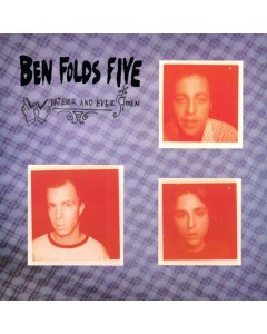 BEN FOLDS FIVE - WHATEVER & EVER AMEN