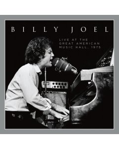 JOEL,BILLY - LIVE AT THE GREAT AMERICAN MUSIC HALL – 1975 (2LP)