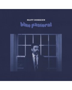 DORRIEN,MATT - BLUE PASTORAL (PASTORAL BLUE VINYL) (I)