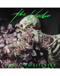 USED - TOXIC POSITIVITY (X) (2LP)