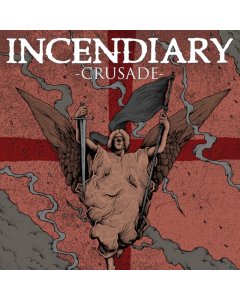 INCENDIARY - CRUSADE (CLOUDY RED VINYL)