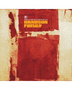 HANDSON FAMILY - IF MUSIC PRESENTS: YOU NEED THIS! AN INTRODUCTION TO THE HANDSON FAMILY (2LP)