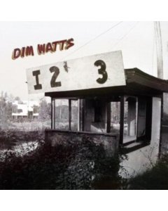 DIM WATTS - EYE TWO THREE