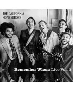 CALIFORNIA HONEYDROPS - REMEMBER WHEN LIVE: VOL. 3 (2LP)