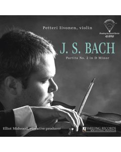 BACH,J.S. - PARTITA NO. 2 IN D MINOR (PETTERI IIVONEN) (180G/45RPM)