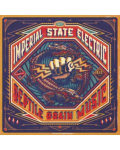 IMPERIAL STATE ELECTRIC - REPTILE BRAIN MUSIC