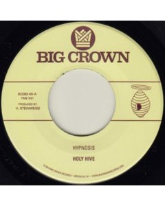 HOLY HIVE - HYPNOSIS B/W BROOM