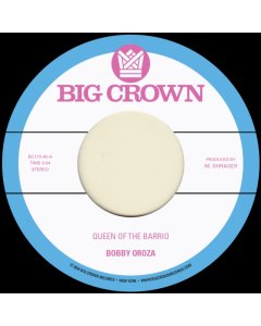 OROZA,BOBBY - QUEEN OF THE BARRIO B/W GODDESS