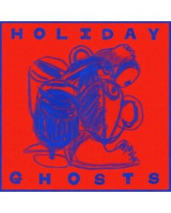 HOLIDAY GHOSTS - NORTH STREET AIR