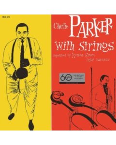 PARKER,CHARLIE - CHARLIE PARKER WITH STRINGS