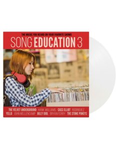 VARIOUS ARTISTS - SONG EDUCATION 3 (THE MUSIC YOU HEARD ON YOUR FAVORITE SHOWS) (SOLID WHITE VINYL/180G)