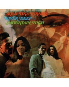 TURNER,IKE & TINA - RIVER DEEP-MOUNTAIN HIGH (180G)