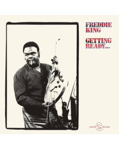 KING,FREDDIE - GETTIN READY