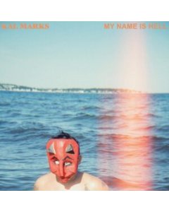 KAL MARKS - MY NAME IS HELL (BABY BLANKET BLUE VINYL)