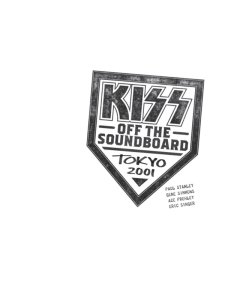 KISS - KISS OFF THE SOUNDBOARD: TOKYO 2001 (3LP)