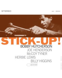 HUTCHERSON,BOBBY - STICK-UP! (BLUE NOTE TONE POET SERIES)