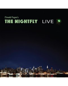 FAGEN,DONALD - DONALD FAGEN'S THE NIGHTFLY LIVE