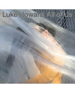 HOWARD,LUKE - ALL OF US