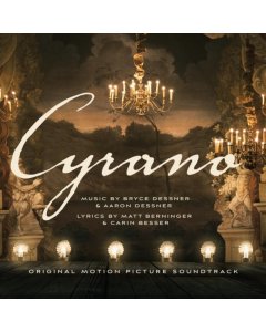 DESSNER,BRYCE; AARON DESSNER; CAST OF CYRANO - CYRANO OST (2LP)