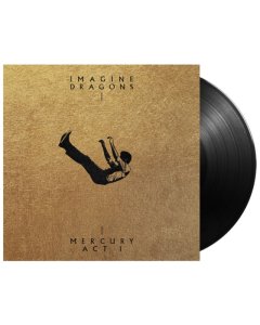 IMAGINE DRAGONS - MERCURY – ACT 1