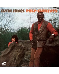 JONES,ELVIN - POLY-CURRENTS (BLUE NOTE TONE POET SERIES)