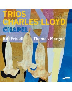 LLOYD,CHARLES - TRIOS: CHAPEL