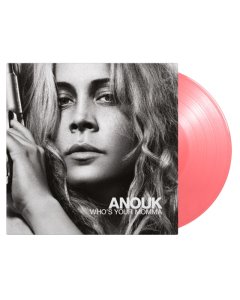 ANOUK - WHO'S YOUR MOMMA (PINK VINYL/180G)