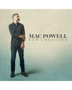 POWELL,MAC - NEW CREATION