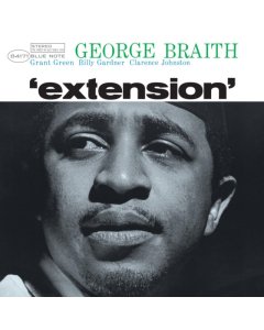 BRAITH,GEORGE - EXTENSION (BLUE NOTE CLASSIC VINYL SERIES)